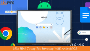 Màn Hình Tương Tác Samsung WAD Android OS