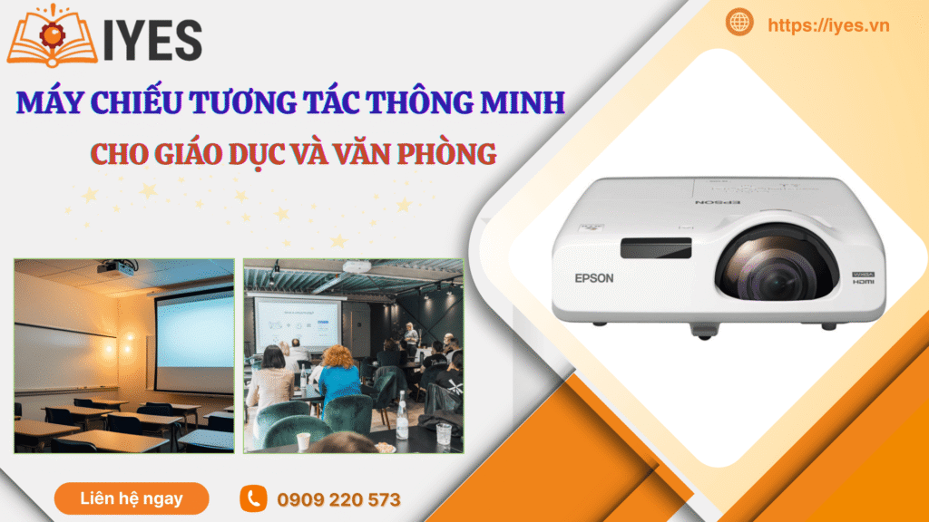 Máy Chiếu Tương Tác Thông Minh Cho Giáo Dục Và Văn Phòng