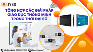 Tổng Hợp Các Giải Pháp Giáo Dục Thông Minh Trong Thời Đại Số